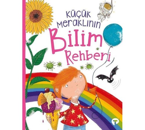Küçük Meraklının Bilim Rehberi Küçük Meraklının Bilim Rehberi