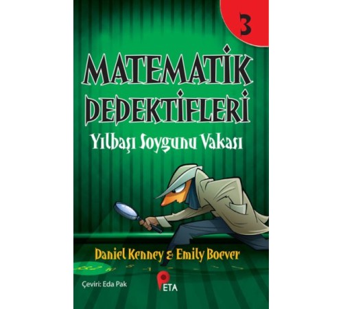 Matematik Dedektifleri 3 : Yılbaşı Soygunu Vakası