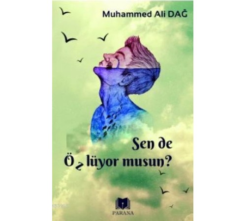 Sen de Özlüyor Musun?
