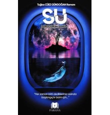 Su - Durugörüm Serisi 1