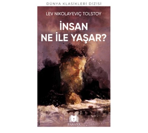 İnsan Ne İle Yaşar