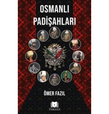 Osmanlı Padişahları