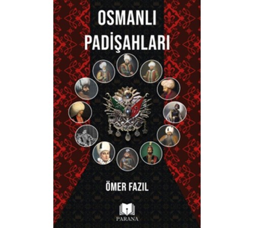 Osmanlı Padişahları