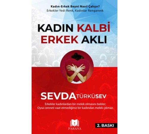 Kadın Kalbi Erkek Aklı