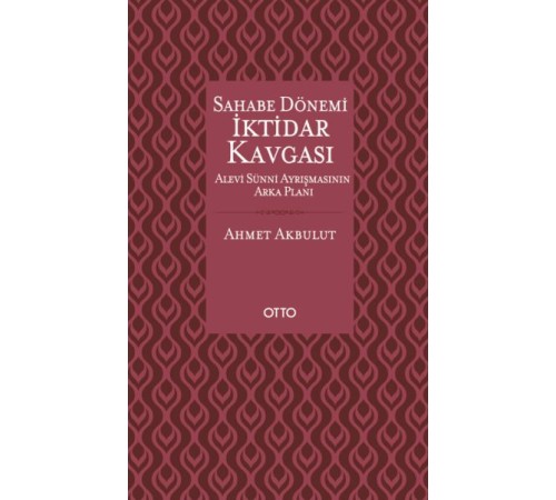 Sahabe Dönemi İktidar Kavgası - Alevi Sünni Ayrışmasının Arka Planı Sahabe Dönemi İktidar Kavgası - Alevi Sünni Ayrışmasının Arka Planı