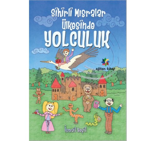 Sihirli Mısralar Ülkesine Yolculuk Sihirli Mısralar Ülkesine Yolculuk