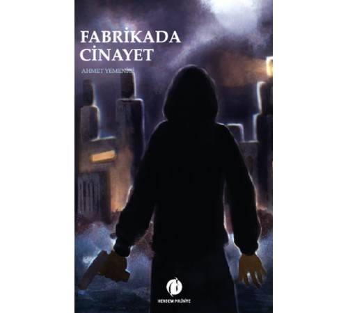 Fabrikada Cinayet Fabrikada Cinayet