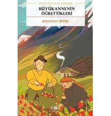 Büyükannenin Öğrettikleri