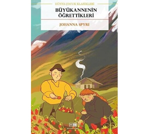 Büyükannenin Öğrettikleri