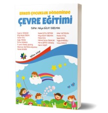 Erken Çocukluk Döneminde Çevre Eğitimi