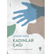 Kadınlar Çağı