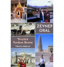 Yeryüzü Yurdum Benim - Tibetten Kübaya