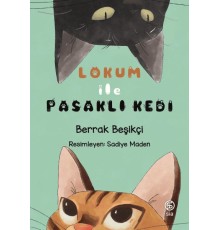 Lokum ile Pasaklı Kedi