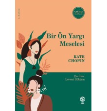 Bir Ön Yargı Meselesi