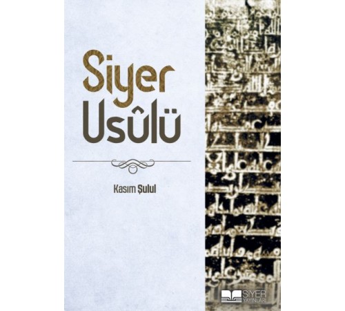 Siyer Usulü Siyer Usulü