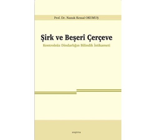 Şirk ve Beşeri Çerçeve