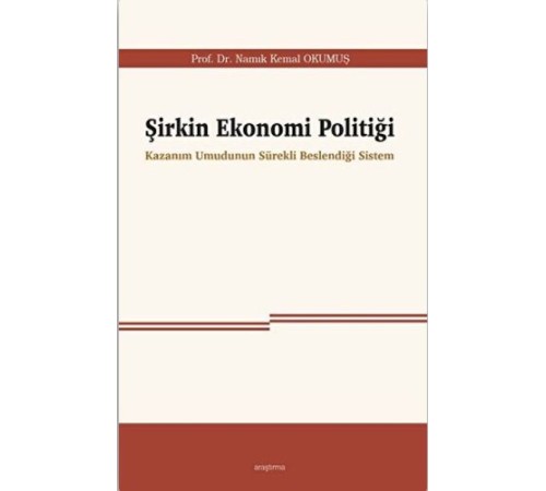 Şirkin Ekonomi Politiği