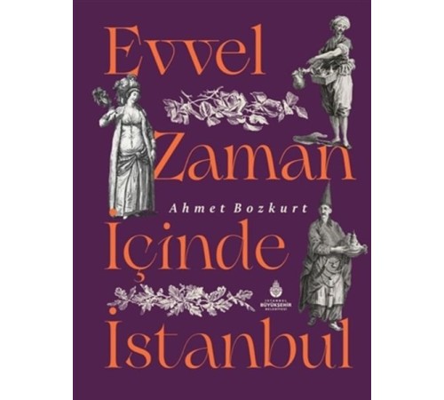 Evvel Zaman İçinde İstanbul Evvel Zaman İçinde İstanbul