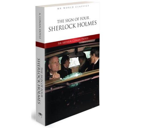 The Sign Of Four Sherlock Holmes - İngilizce Klasik Roman