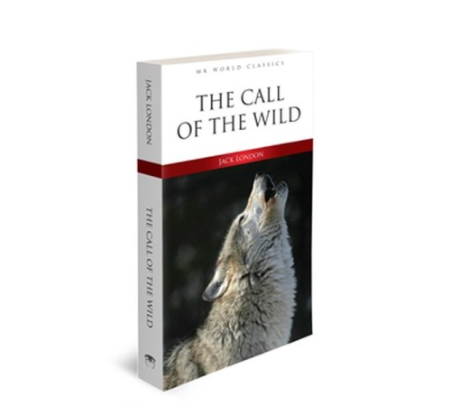 The Call Of The Wild - İngilizce Klasik Roman