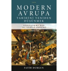 Modern Avrupa Tarihini Yeniden Düşünmek