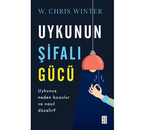 Uykunun Şifalı Gücü