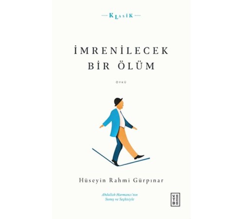 İmrenilecek Bir Ölüm