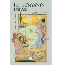 İki Dünyanın Ustası