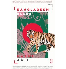 Bangladesh Blues