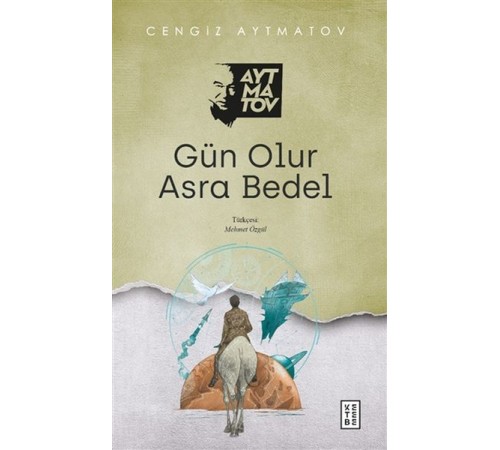 Gün Olur Asra Bedel