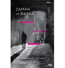 Zaman ve Başka