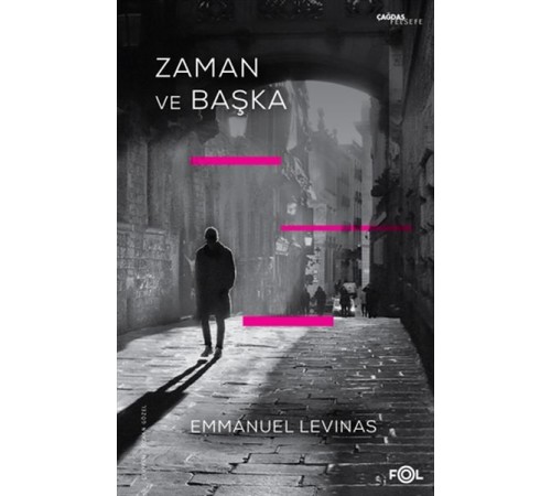 Zaman ve Başka