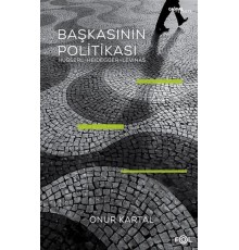 Başkasının Politikası