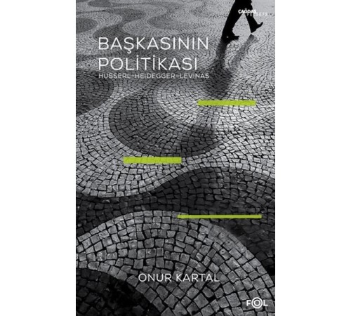 Başkasının Politikası