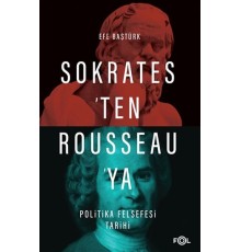 Sokrates’ten Rousseau’ya Politika Felsefesi Tarihi