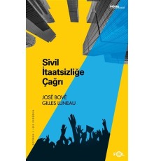 Sivil İtaatsizliğe Çağrı