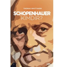 Schopenhauer Kimdir?