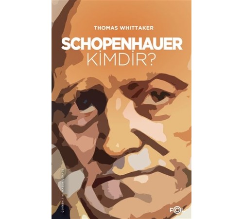 Schopenhauer Kimdir?