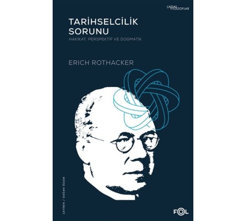 Tarihselcilik Sorunu
