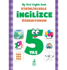 Etkinliklerle İngilizce Öğreniyorum 5 Yaş - My First English Book