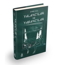 Yalancılar ve Yabancılar (Ciltli)