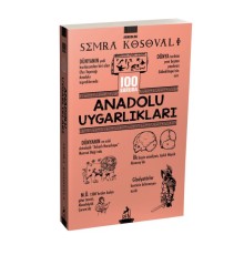 100 Soruda Anadolu Uygarlıkları