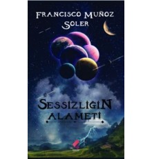 Sessizliğin Alameti