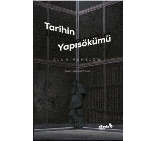 Tarihin Yapısökümü Tarihin Yapısökümü