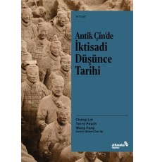 Antik Çin’de İktisadi Düşünce Tarihi
