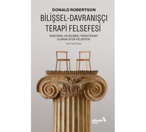 Bilişsel-Davranışçı Terapi Felsefesi