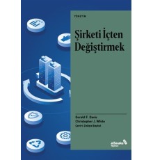 Şirketi İçten Değiştirmek