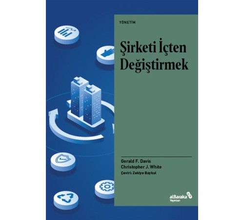 Şirketi İçten Değiştirmek