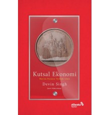 Kutsal Ekonomi: Batı’da Paranın Teolojik Gücü