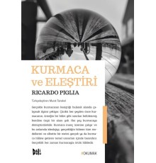 Kurmaca ve Eleştiri